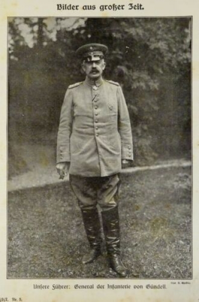 1917 - alter Druck - Unser Führer: General der Infanterie von Gündell
